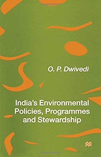 India's Environmental Policies, Programmes And Stewardship