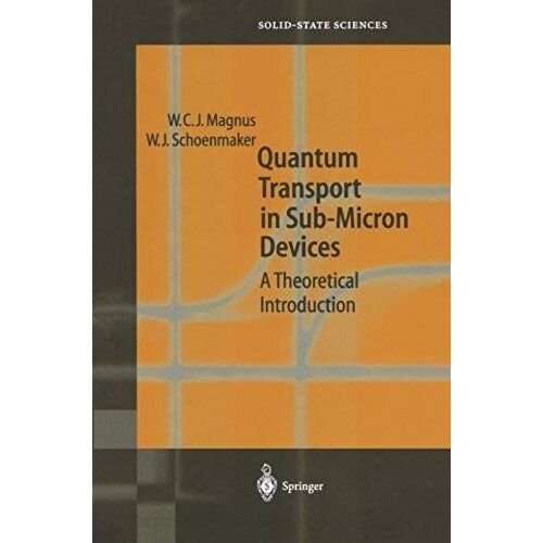 Quantum Transport In Submicron Devices