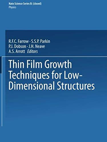Thin Film Growth Techniques For Low-Dimensional Structures