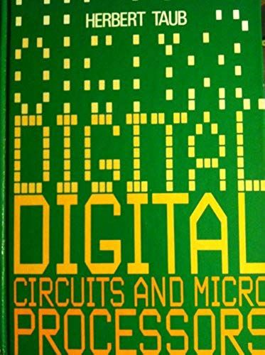 Digital Circuits And Microprocessors (Mcgraw-Hill Series In Electrical Engineering)