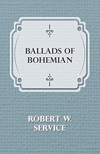 Ballads Of A Bohemian
