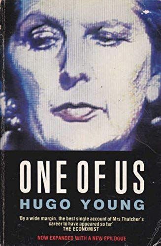One Of Us: Life Of Margaret Thatcher