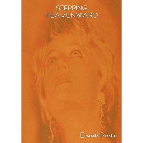 Stepping Heavenward