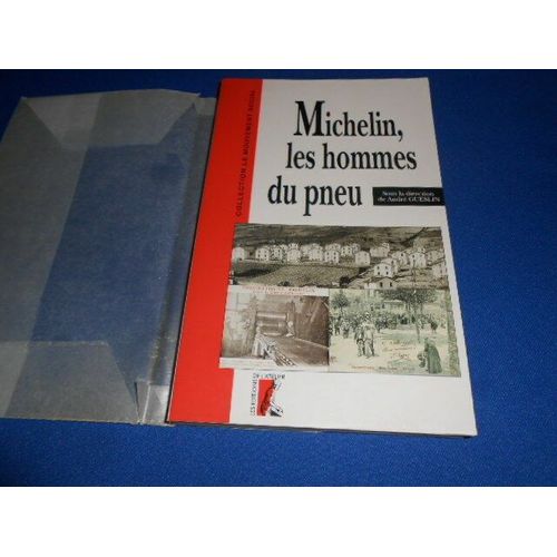 Michelin Les Hommes Du Pneu