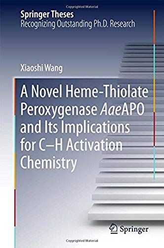 A Novel Heme-Thiolate Peroxygenase Aaeapo And Its Implications For C-H Activation Chemistry