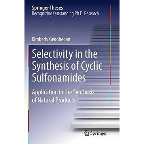 Selectivity In The Synthesis Of Cyclic Sulfonamides