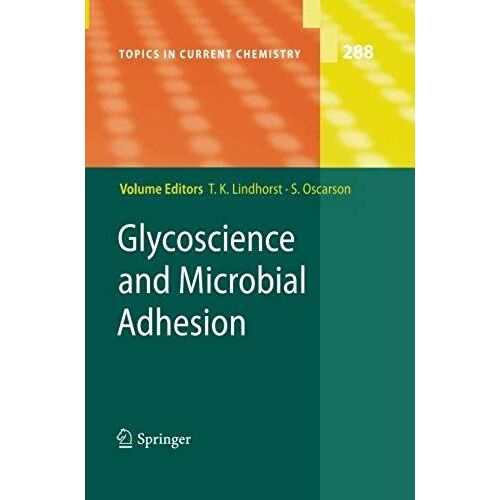 Glycoscience And Microbial Adhesion