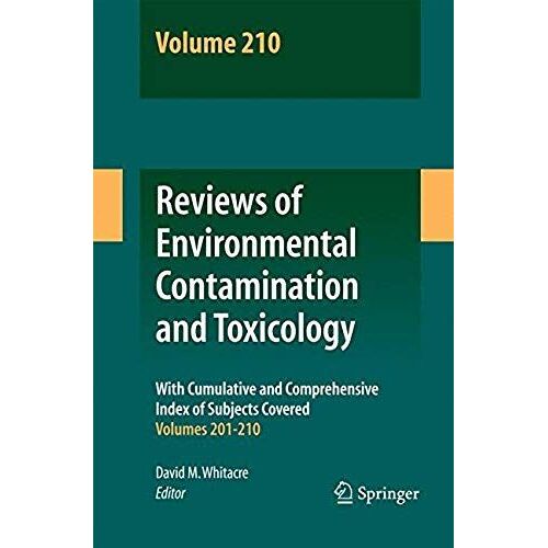 Reviews Of Environmental Contamination And Toxicology, Volume 210