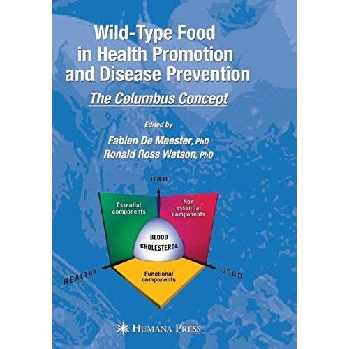 Wild-Type Food In Health Promotion And Disease Prevention