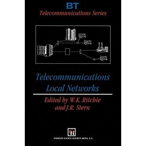 Telecommunications Local Networks