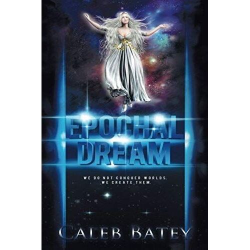 Epochal Dream