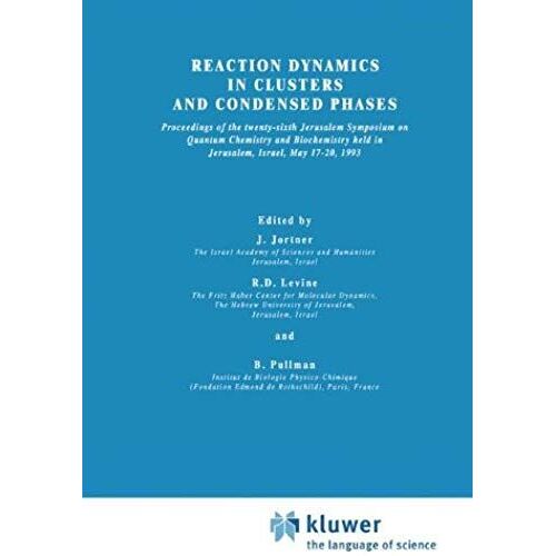 Reaction Dynamics In Clusters And Condensed Phases
