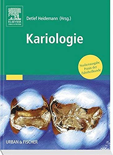 Kariologie Und Füllungstherapie