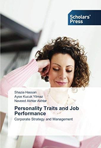 Personality Traits And Job Performance
