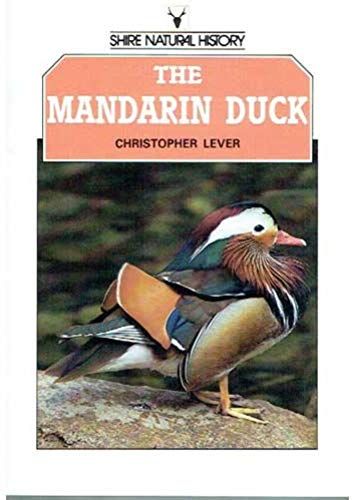 The Mandarin Duck (Shire Ethnography)
