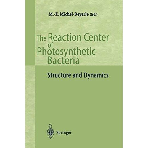 The Reaction Center Of Photosynthetic Bacteria