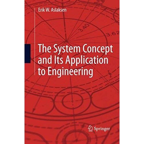 The System Concept And Its Application To Engineering