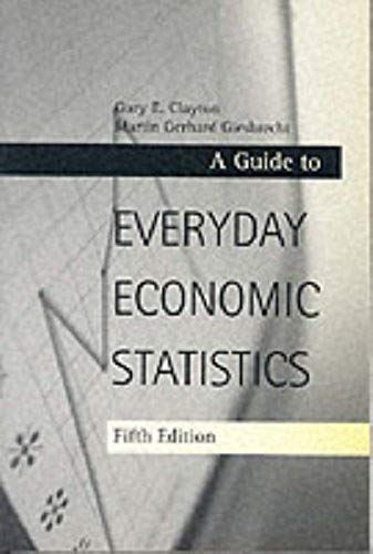An Everyday Guide To Economic Statistics