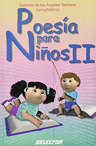 Poesia Para Ninos Ii / Poetry For Children Ii