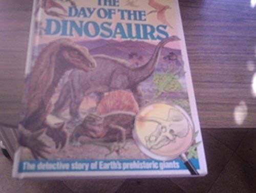Creatures Of The Past: Day Of The Dinosaurs No. 2