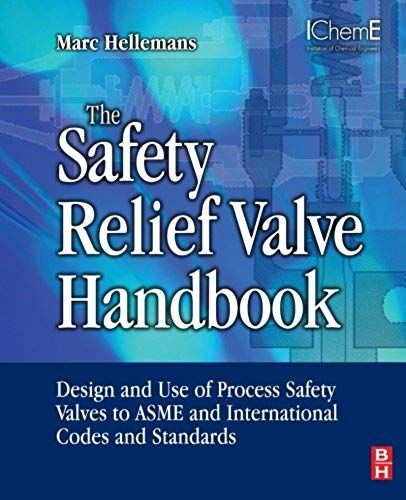 The Safety Relief Valve Handbook