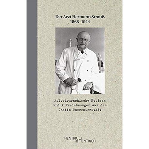 Autobiographische Notizen Und Aufzeichnungen Aus Dem Ghetto Theresienstadt