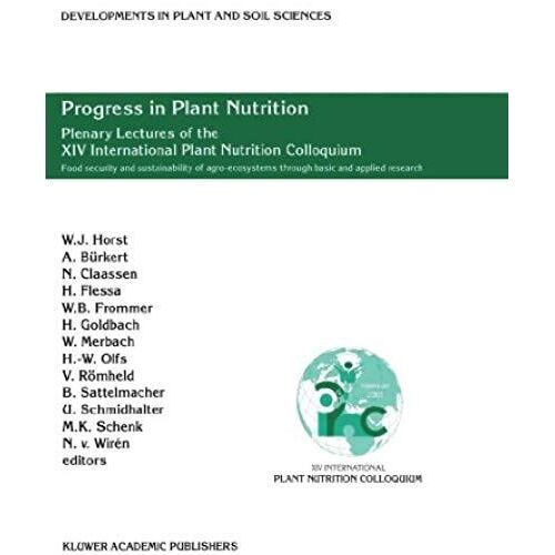Progress In Plant Nutrition: Plenary Lectures Of The Xiv International Plant Nutrition Colloquium