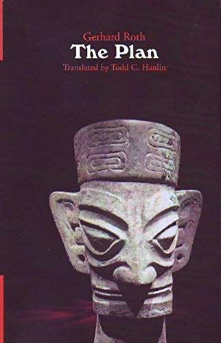 The Plan (Studies In Austrian Literature, Culture, And Thought Translation Series)