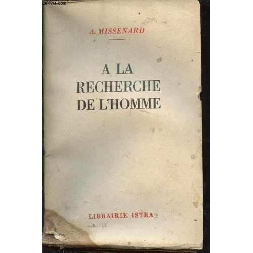 A La Recherche De L Homme.