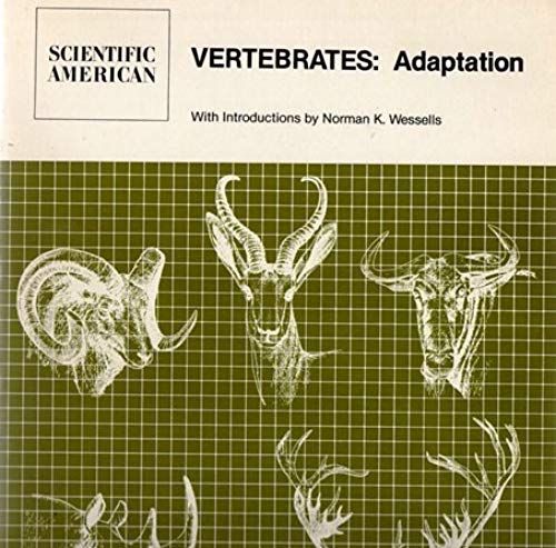 Vertebrates: Adaptation: Readings From "Scientific American"