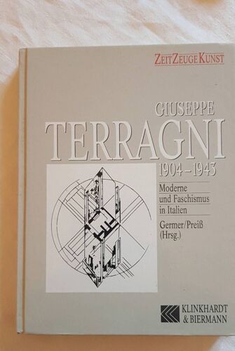 Giuseppe Terragnini Moderne Und Faschismus In Italien , Germer/Preiss