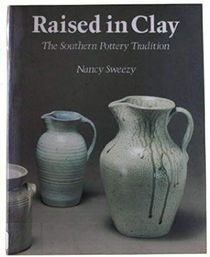 Raised In Clay