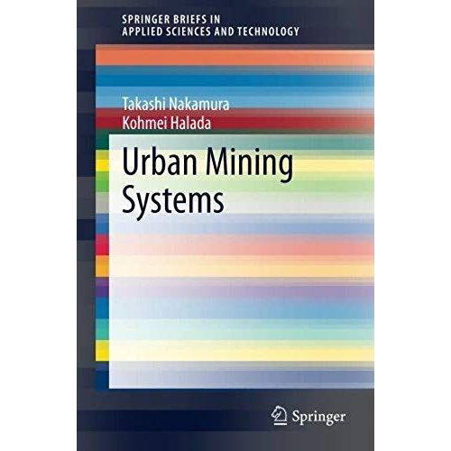 Urban Mining Systems