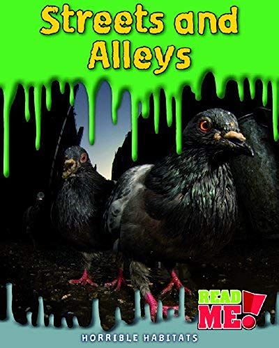 Streets And Alleys (Horrible Habitats)