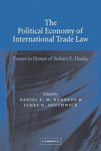 The Political Economy Of International Trade Law