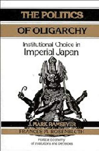 The Politics Of Oligarchy
