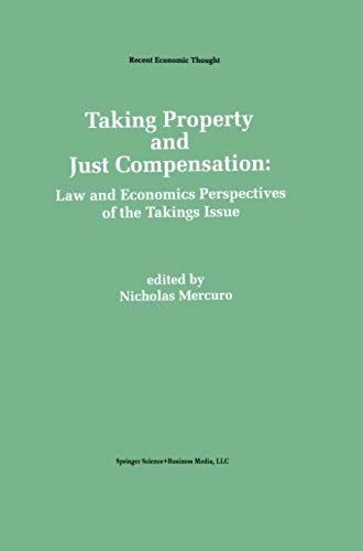 Taking Property And Just Compensation