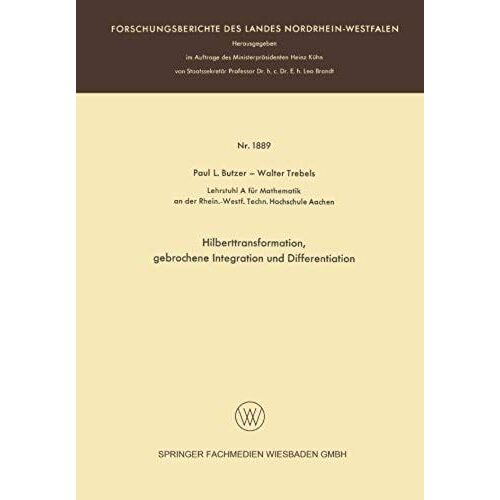 Hilberttransformation, Gebrochene Integration Und Differentiation