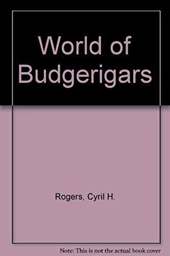 World Of Budgerigars