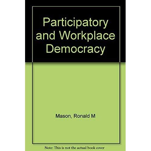 Participatory And Workplace Democracy
