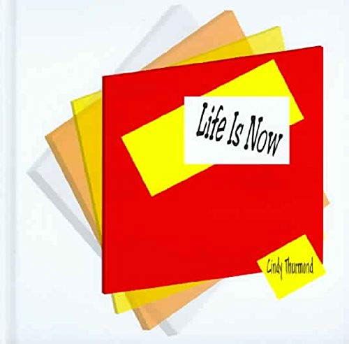 Life Is Now