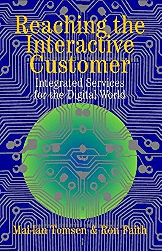Reaching The Interactive Customer