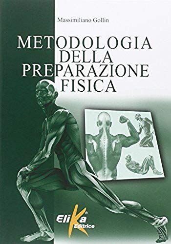 Gollin, M: Metodologia Della Preparazione Fisica