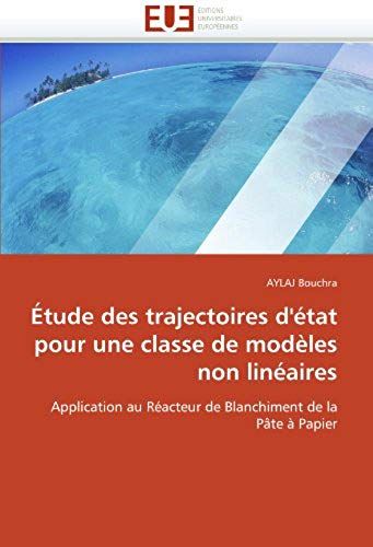 Étude Des Trajectoires D'état Pour Une Classe De Modèles Non Linéaires