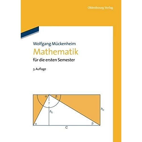 Mathematik Für Die Ersten Semester