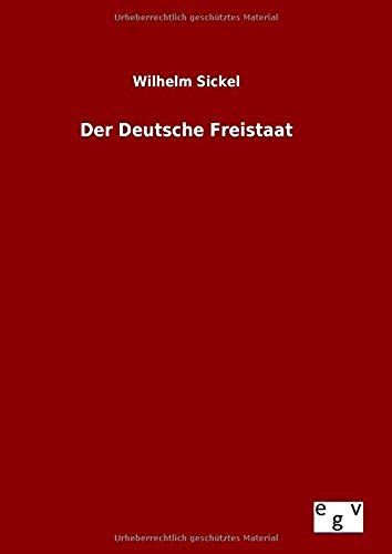 Der Deutsche Freistaat