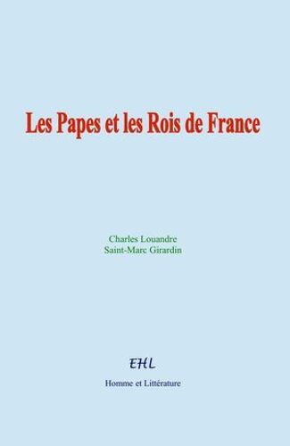 Les Papes Et Les Rois De France