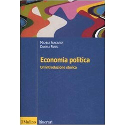 Economia Politica. Un'introduzione Storica