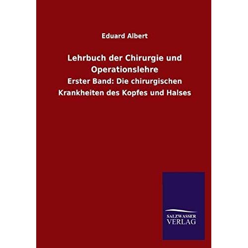 Lehrbuch Der Chirurgie Und Operationslehre