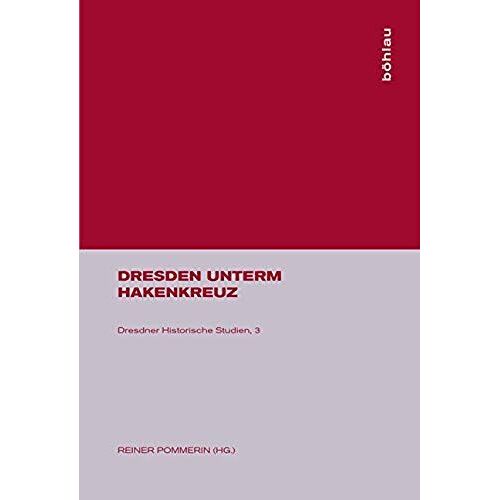 Dresden Unterm Hakenkreuz